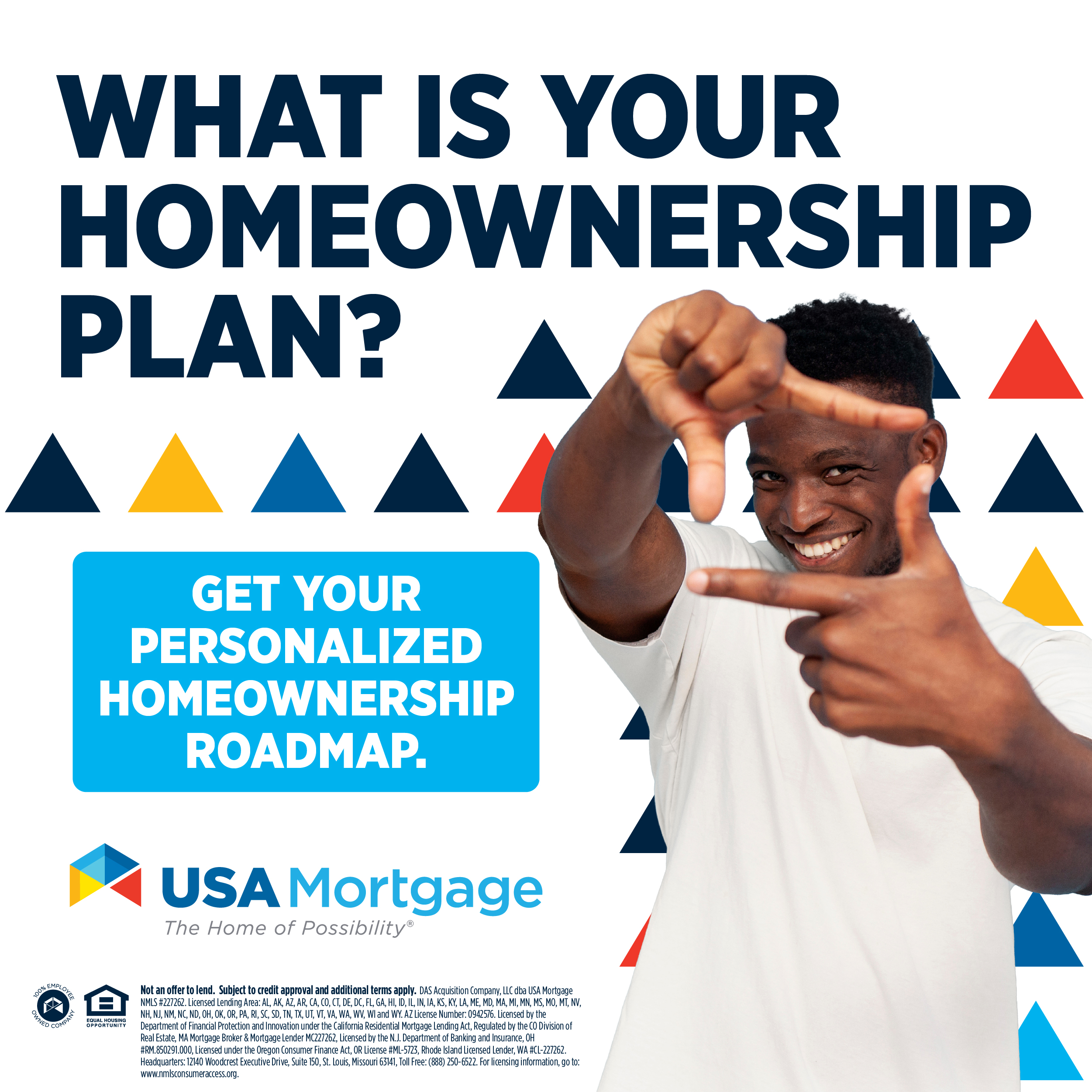 What is your homeownership plan? Get your personalized homeownership roadmap.